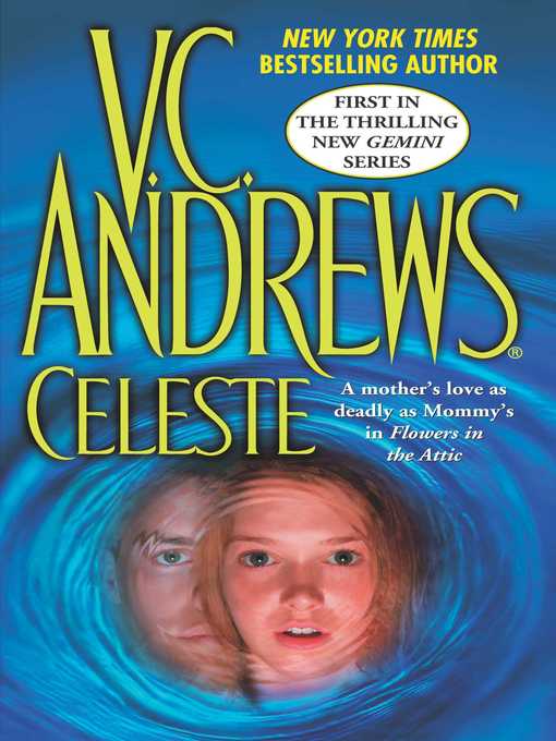 Title details for Celeste by V.C. Andrews - Wait list